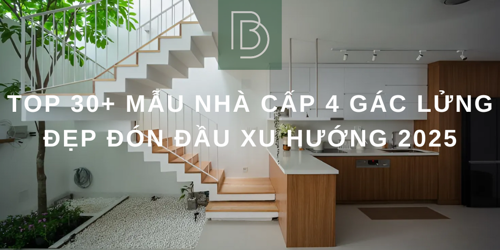 Top 30+ Mẫu Nhà Cấp 4 Gác Lửng Đẹp Đón Đầu Xu Hướng 2025